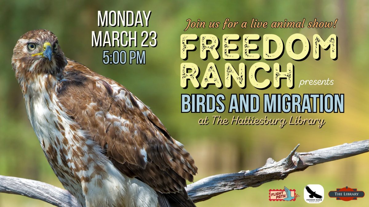 Promotional graphic for the Freedom Ranch bird education program on March 23 at the Hattiesburg Public Library featuring a bird image and event details for the free community event.
