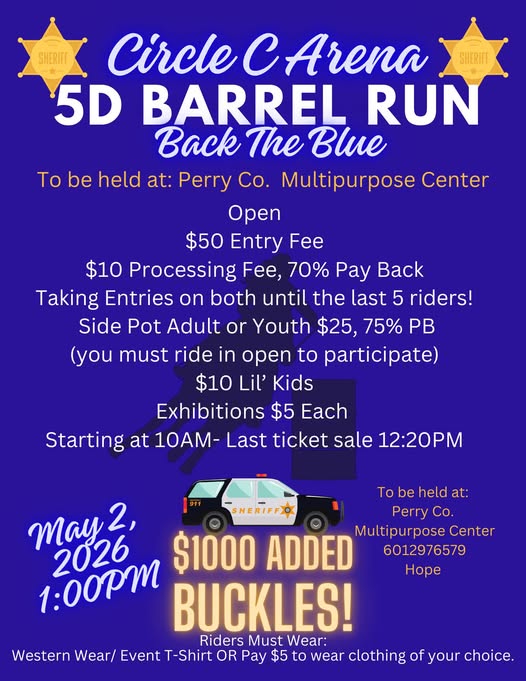 Flyer promoting Circle C Arena’s “Back the Blue” 5D Barrel Run, including details on costs, events, prizes and the event’s purpose.