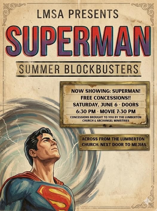 Promotional flyer for the Lumberton Main Street Association’s Summer Blockbuster Series featuring text and an image of Superman.