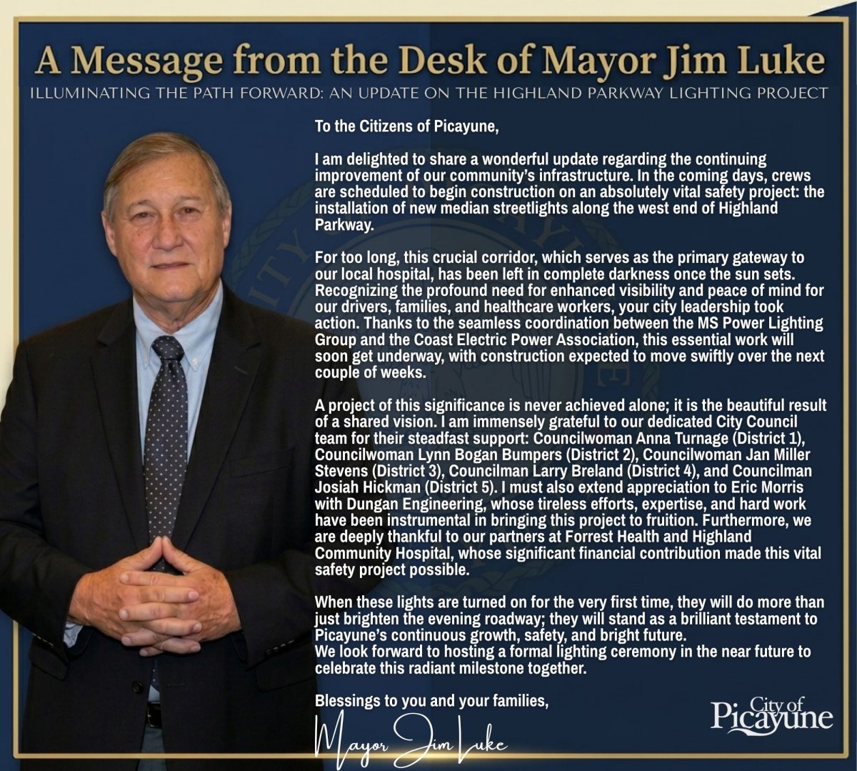 Letter from Picayune Mayor Jim Luke announcing the Highland Parkway Lighting Project. The graphic includes a photo of Luke, text about the project, a navy background with gold borders and a faded City of Picayune symbol.