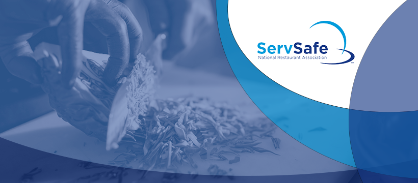 Person cutting food in the background over a blue background, with the ServSafe logo in the upper right corner.